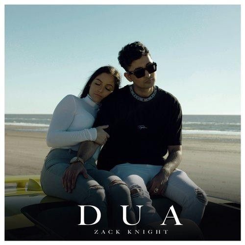 Dua Zack Knight mp3 song free download, Dua Zack Knight full album