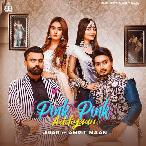 Pink Pink Addiyaan Jigar, Amrit Maan mp3 song free download, Pink Pink Addiyaan Jigar, Amrit Maan full album