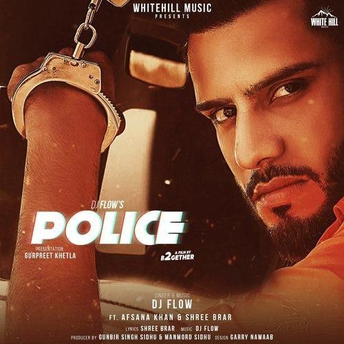 Police DJ Flow mp3 song free download, Police DJ Flow full album