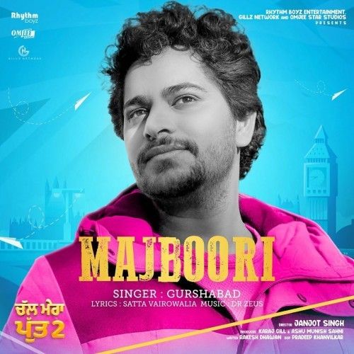 Majboori (Chal Mera Putt 2) Gurshabad mp3 song free download, Majboori (Chal Mera Putt 2) Gurshabad full album