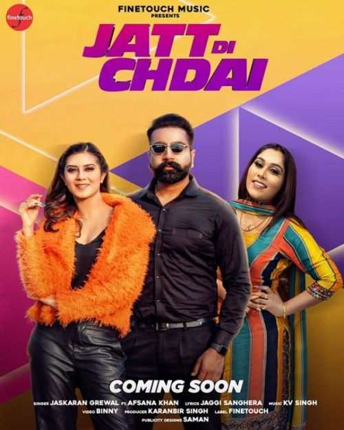 Jatt Di Chadai Jaskaran Grewal, Afsana Khan mp3 song free download, Jatt Di Chadai Jaskaran Grewal, Afsana Khan full album