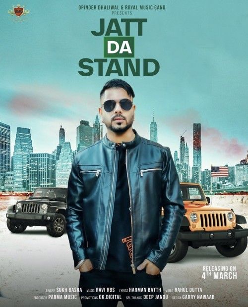 Jatt Da Stand Sukh Basra mp3 song free download, Jatt Da Stand Sukh Basra full album