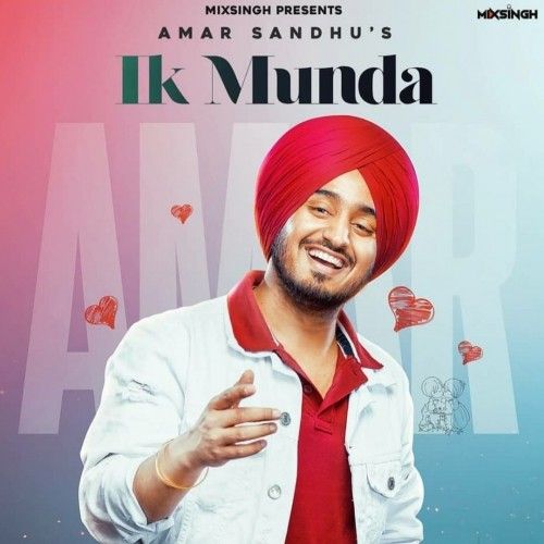 Ik Munda Amar Sandhu mp3 song free download, Ik Munda Amar Sandhu full album