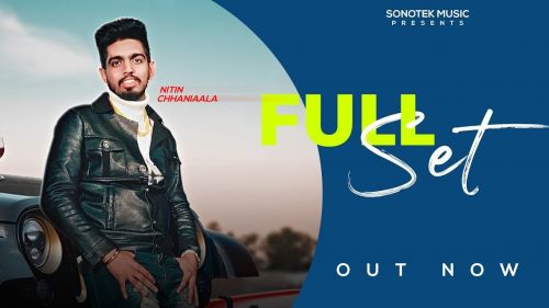 Full Set Nitin Chhaniaala mp3 song free download, Full Set Nitin Chhaniaala full album