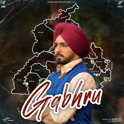 Gabhru (Posti) Babbal Rai mp3 song free download, Gabhru (Posti) Babbal Rai full album