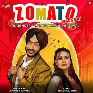 Zomato Wala Bai Harinder Sandhu, Aman Dhaliwal mp3 song free download, Zomato Wala Bai Harinder Sandhu, Aman Dhaliwal full album