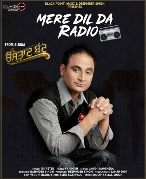 Mere Dil Da Radio GS Peter mp3 song free download, Mere Dil Da Radio GS Peter full album