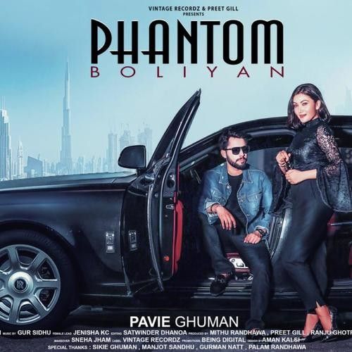 Phantom Boliyan Pavie Ghuman mp3 song free download, Phantom Boliyan Pavie Ghuman full album