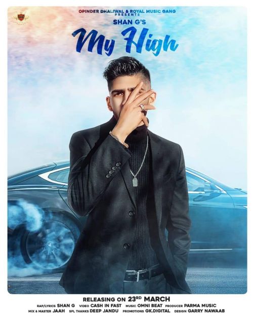 My High Shan G mp3 song free download, My High Shan G full album