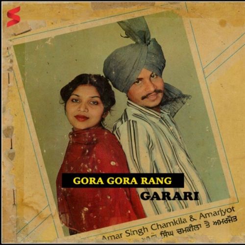 Gora Gora Rang Garari mp3 song free download, Gora Gora Rang Garari full album