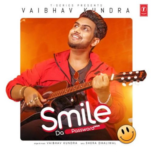 Smile Da Password Vaibhav Kundra mp3 song free download, Smile Da Password Vaibhav Kundra full album