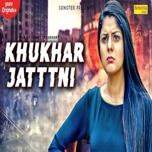 Khukhar Jattni Sandeep Chandel mp3 song free download, Chubare Aali Sandeep Chandel full album