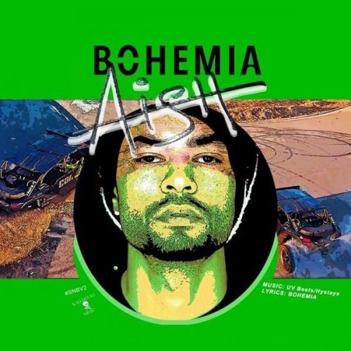 Aish (SNBV2) Bohemia mp3 song free download, Aish (SNBV2) Bohemia full album