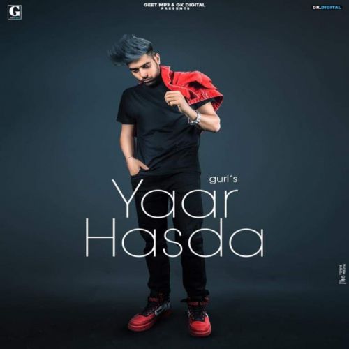 Yaar Hasda Guri mp3 song free download, Yaar Hasda Guri full album