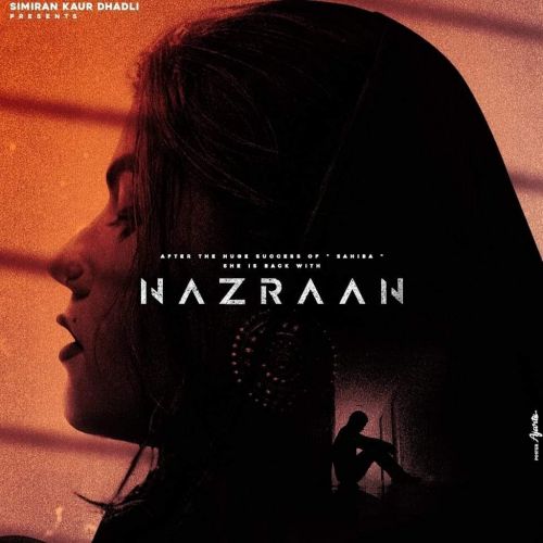 Nazraan Simran Kaur Dhadli mp3 song free download, Nazraan Simran Kaur Dhadli full album