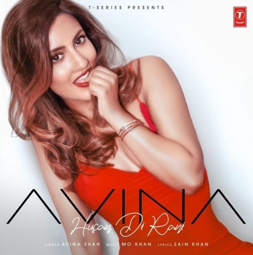 Husan Di Rani Avina Shah mp3 song free download, Husan Di Rani Avina Shah full album