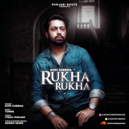 Rukha Rukha Gopi Cheema mp3 song free download, Rukha Rukha Gopi Cheema full album