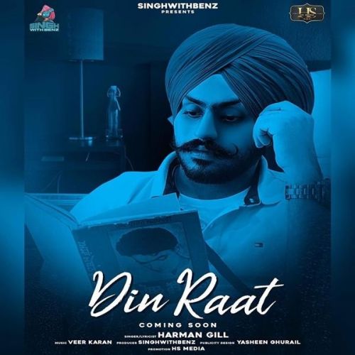 Din Raat Harman Gill mp3 song free download, Din Raat Harman Gill full album