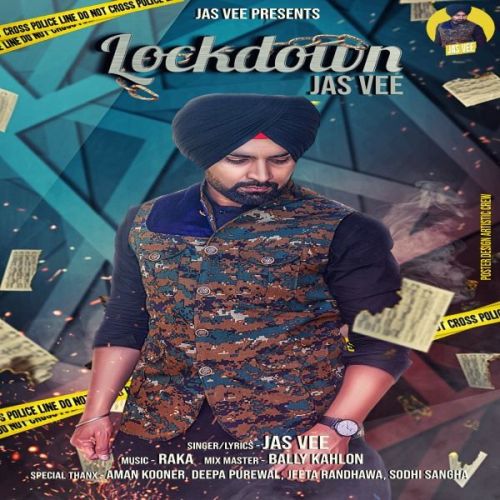 Lockdown Jas Vee mp3 song free download, Lockdown Jas Vee full album