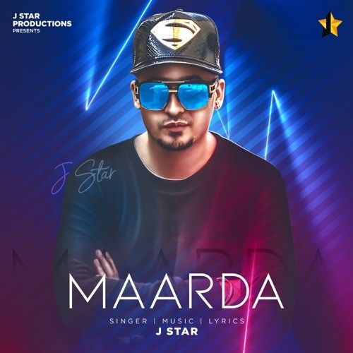 Maarda J Star mp3 song free download, Maarda J Star full album