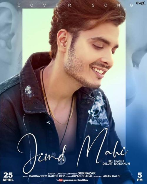 Jind Mahi (Cover Song) Gurnazar mp3 song free download, Jind Mahi (Cover Song) Gurnazar full album