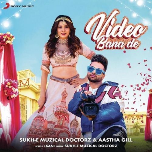 Video Bana De Aastha Gill mp3 song free download, Video Bana De Aastha Gill full album