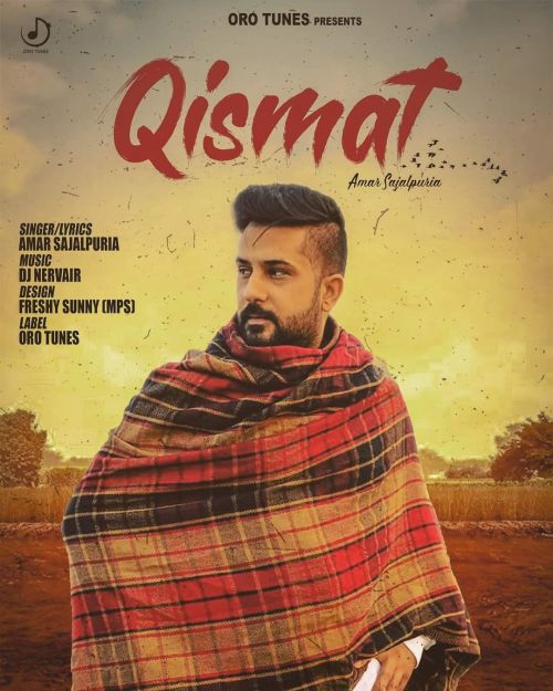 Qismat Amar Sajalpuria mp3 song free download, Qismat Amar Sajalpuria full album