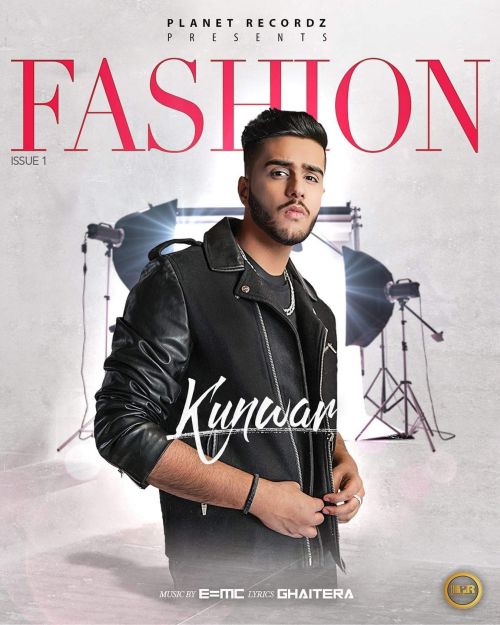 Fashion Kunwar mp3 song free download, Fashion Kunwar full album