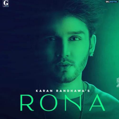 Rona Karan Randhawa mp3 song free download, Rona Karan Randhawa full album