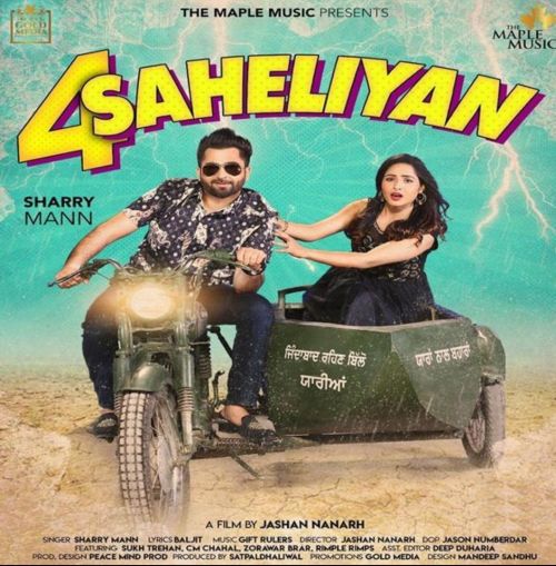 4 Saheliyan Sharry Mann mp3 song free download, 4 Saheliyan Sharry Mann full album