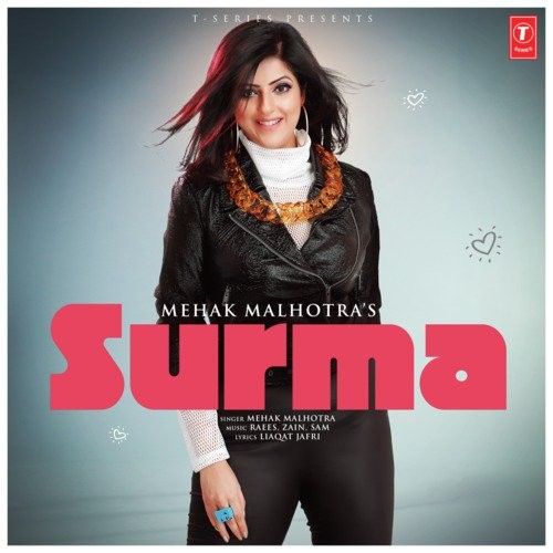 Surma Mehak Malhotra mp3 song free download, Surma Mehak Malhotra full album