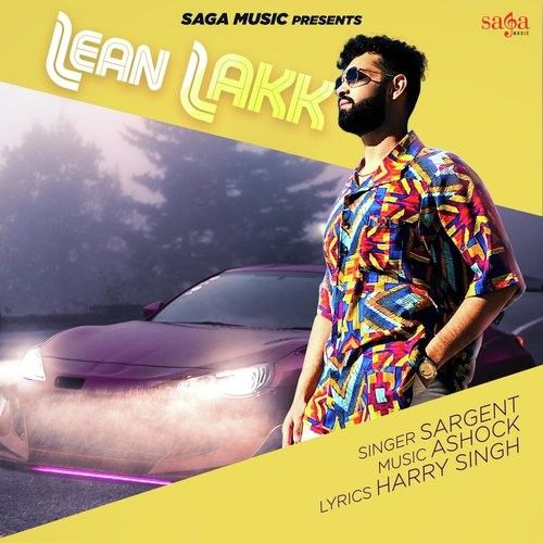 Lean Lakk Sargent mp3 song free download, Lean Lakk Sargent full album