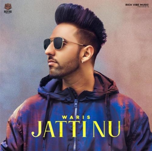 Jatti Nu Waris mp3 song free download, Jatti Nu Waris full album