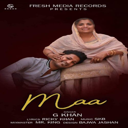 Maa G Khan mp3 song free download, Maa G Khan full album