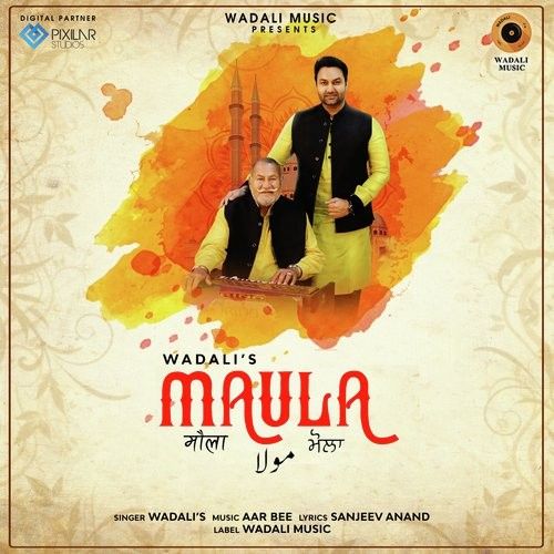 Maula Lakhwinder Wadali, Ustad Puran Chand Wadali mp3 song free download, Maula Lakhwinder Wadali, Ustad Puran Chand Wadali full album