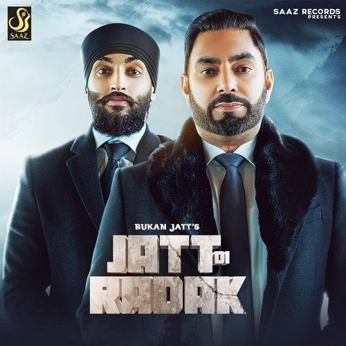 Jatt Di Radak Bukan Jatt mp3 song free download, Jatt Di Radak Bukan Jatt full album