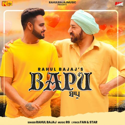 Bapu Rahul Bajaj mp3 song free download, Bapu Rahul Bajaj full album