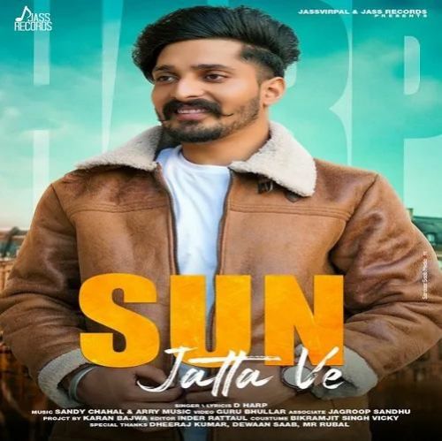 Sun Jatta Ve D Harp mp3 song free download, Sun Jatta Ve D Harp full album