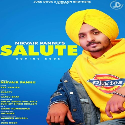 Salute Nirvair Pannu mp3 song free download, Salute Nirvair Pannu full album