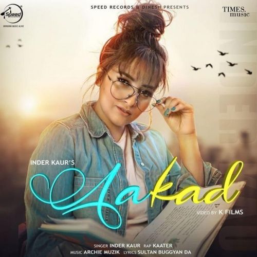 Aakad Inder Kaur, Kaater mp3 song free download, Aakad Inder Kaur, Kaater full album