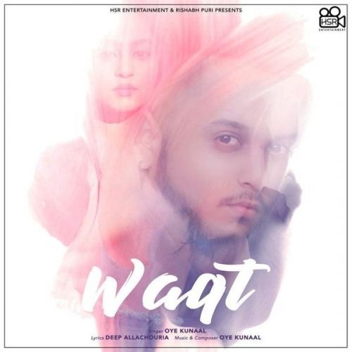 Waqt Oye Kunaal mp3 song free download, Waqt Oye Kunaal full album