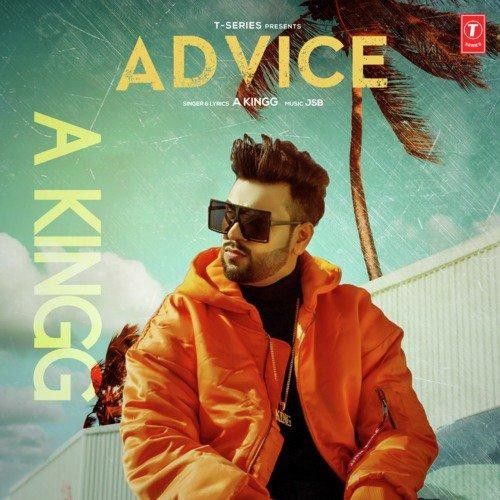 Advice A Kingg, Jsb mp3 song free download, Advice A Kingg, Jsb full album