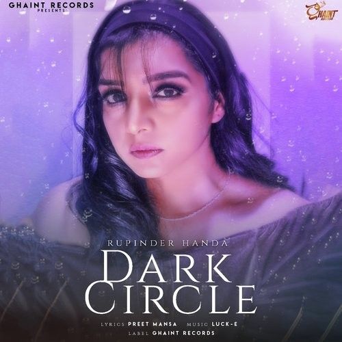 Dark Circle Rupinder Handa mp3 song free download, Dark Circle Rupinder Handa full album