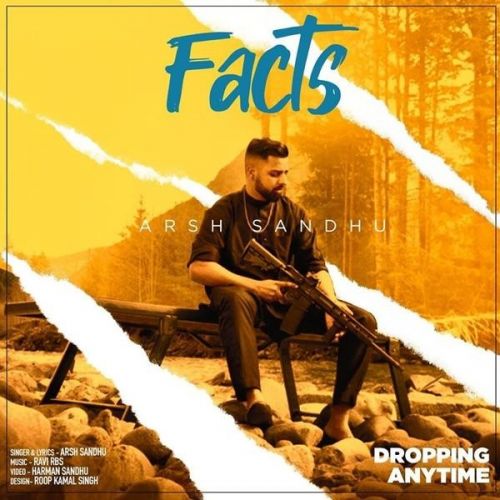 Facts Arsh Sandhu mp3 song free download, Facts Arsh Sandhu full album