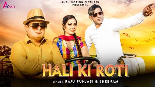 Hali Ki Roti Raju Punjabi, Sheenam Katholic mp3 song free download, Hali Ki Roti Raju Punjabi, Sheenam Katholic full album