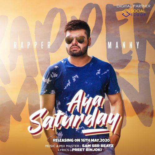 Aya Saturday Rapper Manny mp3 song free download, Aya Saturday Rapper Manny full album