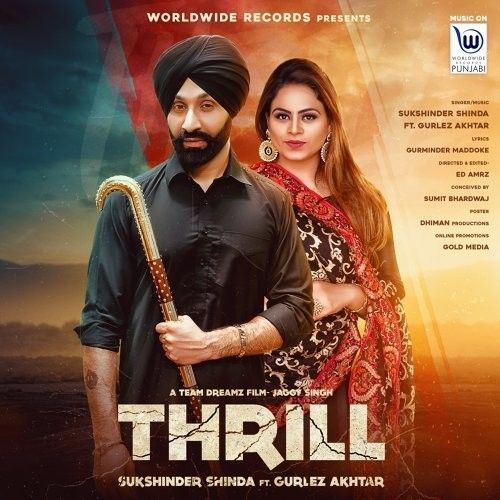 Thrill Sukshinder Shinda, Gurlez Akhtar mp3 song free download, Thrill Sukshinder Shinda, Gurlez Akhtar full album