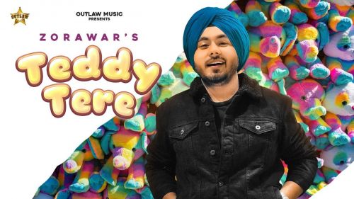 Teddy Tere Zorawar mp3 song free download, Teddy Tere Zorawar full album