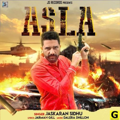 Asla Jaskaran Sidhu mp3 song free download, Asla Jaskaran Sidhu full album