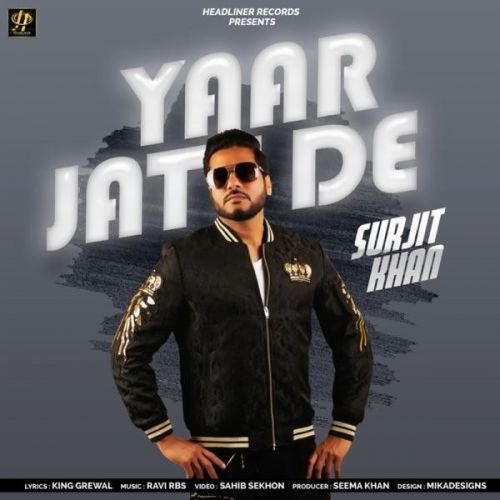 Yaar Jatt De Surjit Khan mp3 song free download, Yaar Jatt De Surjit Khan full album